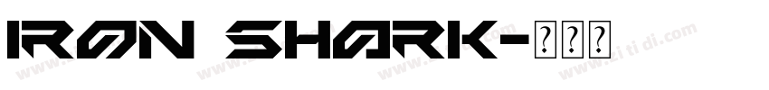iron shark字体转换